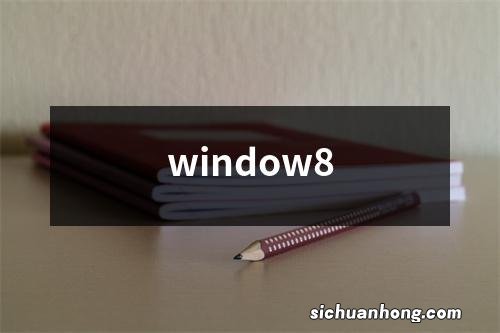 window8