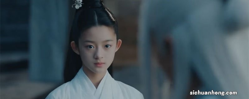 听雪楼女主小时候谁演的 听雪楼小舒靖容的扮演者