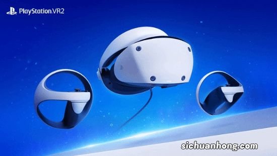 早日玩上有希望！PS中国官方表示正在努力引进PSVR2