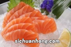 三文鱼有寄生虫吗?三文鱼的挑选有哪些方法?