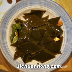 凉菜绿色的像海带一样的菜叫什么